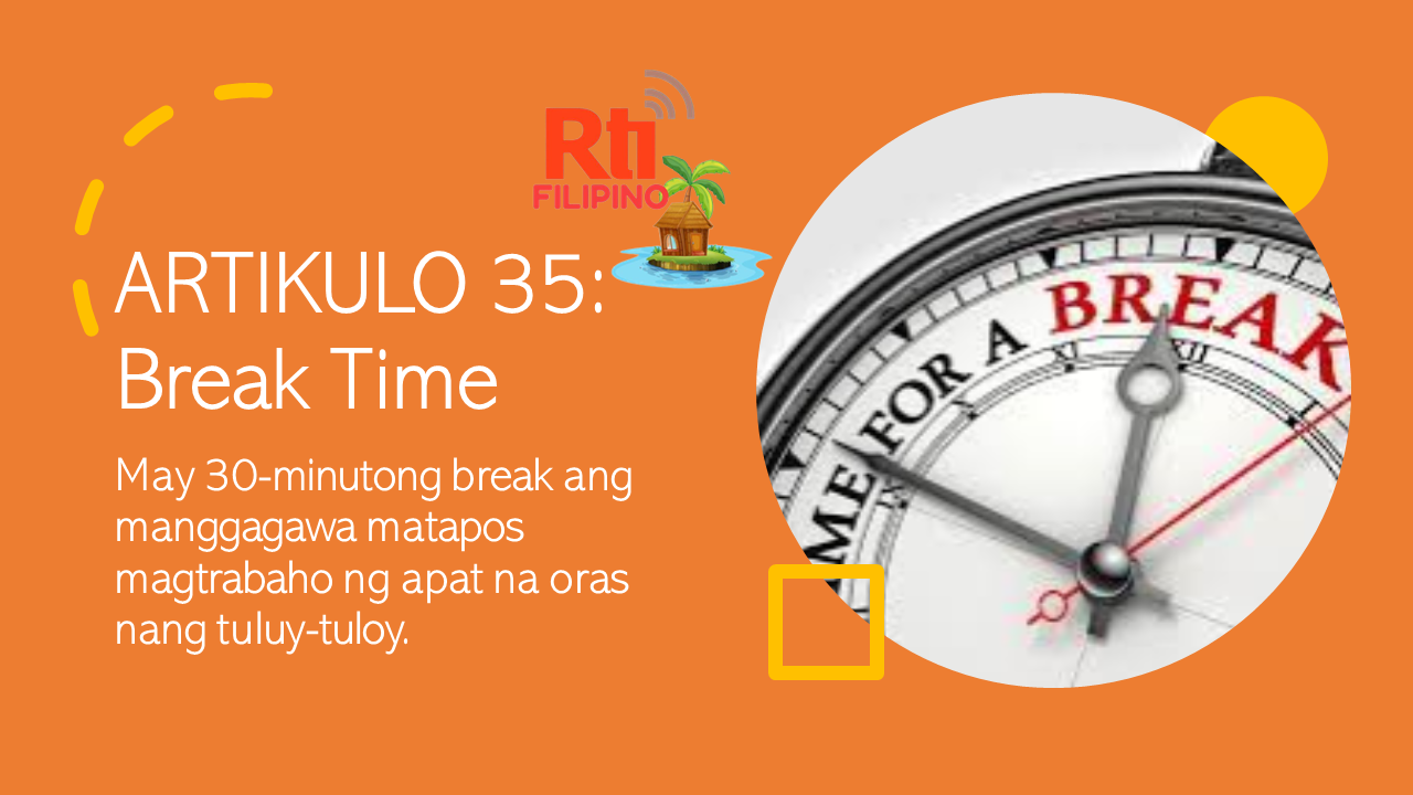 Patakaran: Break time