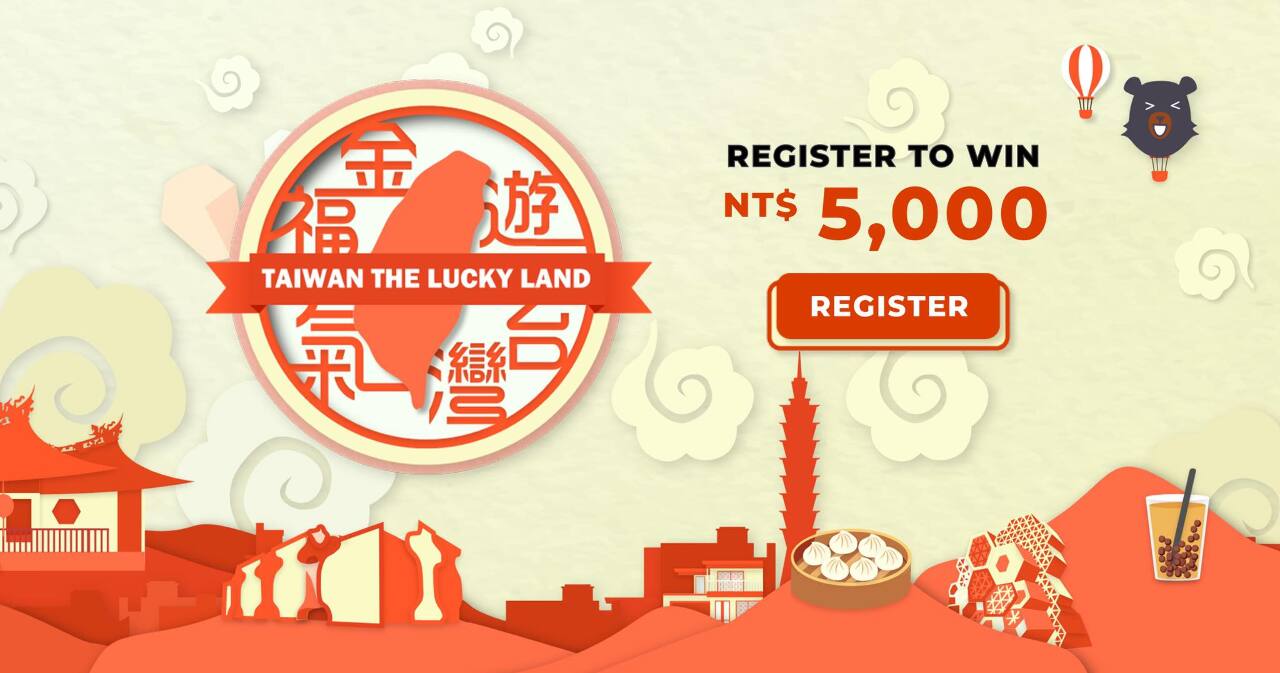 Taiwan The Lucky Land!